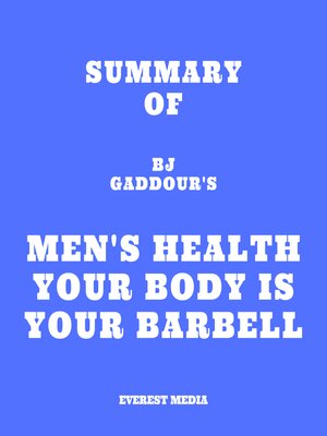 cover image of Summary of BJ Gaddour's Men's Health Your Body is Your Barbell